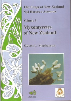Myxomycetes of New Zealand – The Fungi of New Zealand volume 3